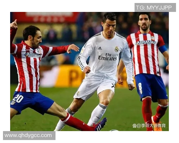 皇马主场迎战马竞激情对决谁将赢得这场德比战的荣耀